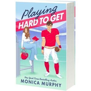Playing Hard to Get -- Monica Murphy